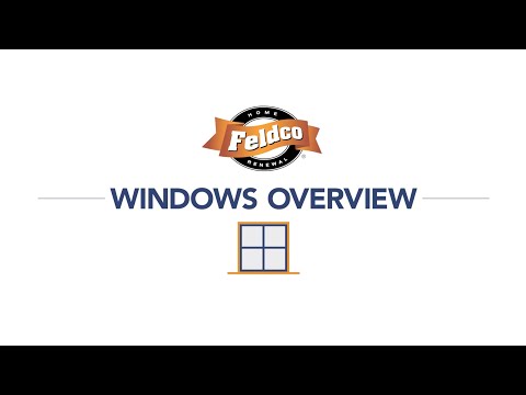 Feldco's Replacement Window Overview