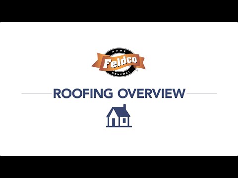 Feldco's Roof Replacement Overview
